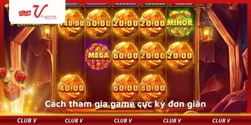 Cách tham gia game cực kỳ đơn giản